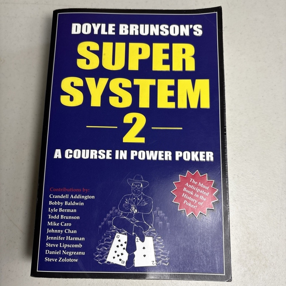 Doyle Brunson Super System 2 A Course in Power Poker Book Strategy